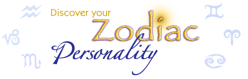 Discover your Zodiac Personality
